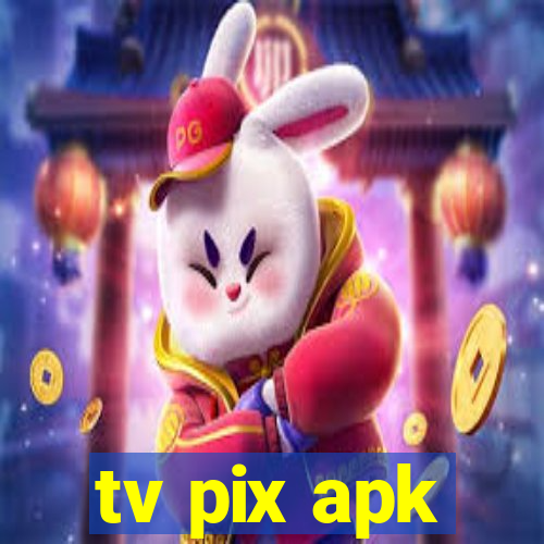 tv pix apk